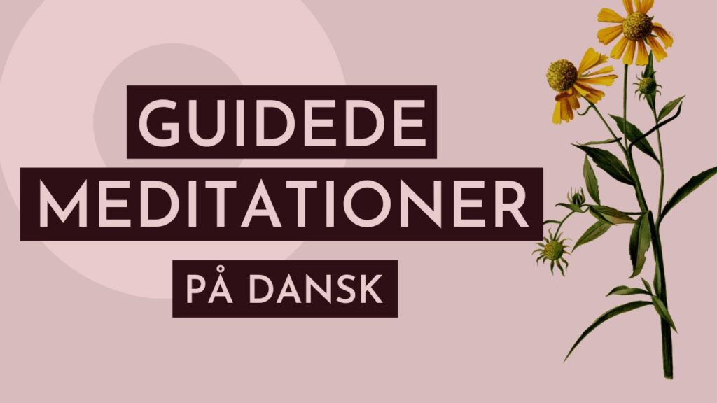 guidede meditationer på dansk